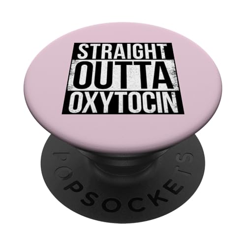 DIREKT AUS OXYTOCIN PopSockets Klebender PopGrip von Straight Outta Words