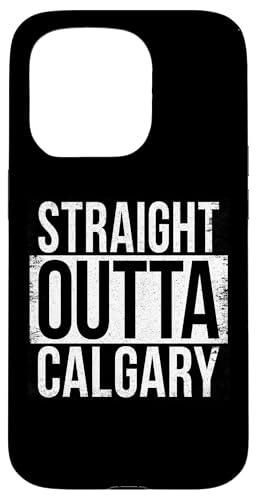 Hülle für iPhone 15 Pro DIREKT AUS CALGARY von Straight Outta Words