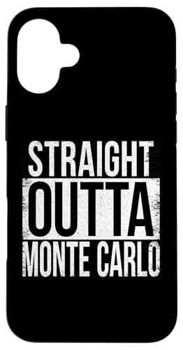 Hülle für iPhone 16 Plus Gerade Outta Monte Carlo von Straight Outta Words