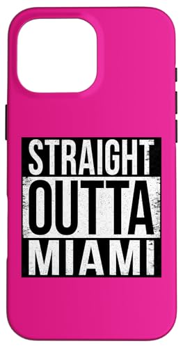 Hülle für iPhone 16 Pro Max DIREKT RAUS AUS Miami von Straight Outta Words