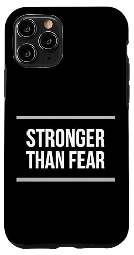 Hülle für iPhone 11 Pro Stärker als Angst Motivierende Affirmation Selbstermächtigung von Stronger Than Fear Motivational Self Empowerment