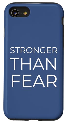 Hülle für iPhone SE (2020) / 7 / 8 Stärker als Angst — Motivierende Selbstermächtigung von Stronger Than Fear Motivational Self Empowerment