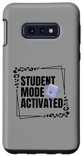 Hülle für Galaxy S10e Student Mode Activated Student T-Shirt von Student Education Tee for women