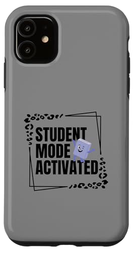 Hülle für iPhone 11 Student Mode Activated Student T-Shirt von Student Education Tee for women