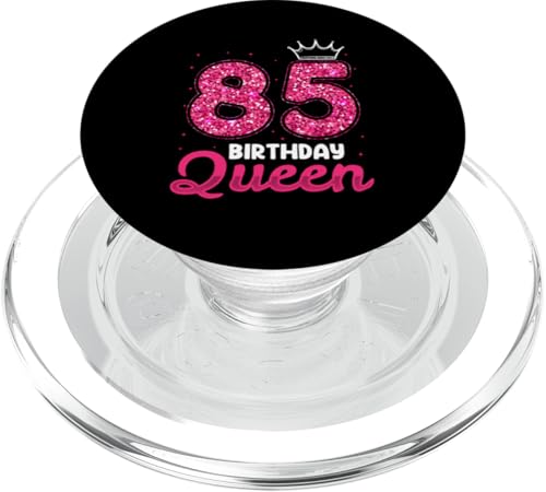 85. Geburtstag Süßes Krone Queen für Frau 85 Jahre PopSockets PopGrip für MagSafe von Süße Geburtstag Geschenkidee für Frauen Damen