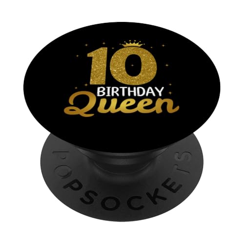 10. Geburtstag Süßes Krone Queen für Mädchen 10 Jahre PopSockets Klebender PopGrip von Süße Geburtstag Geschenkidee für Mädchen