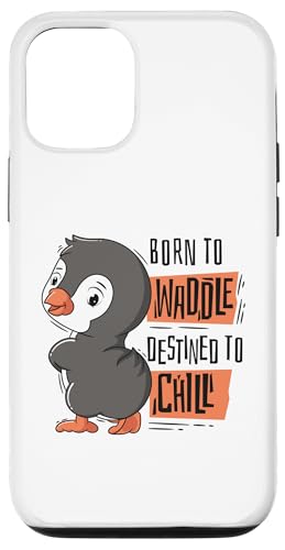 Hülle für iPhone 12/12 Pro Born To Waddle Destined To Chill Seevogel Pinguin von Süße Pinguin Plüsch Kuscheltier Deko Geschenke