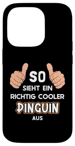 Hülle für iPhone 14 Pro So sieht ein cooler Pinguin aus Kaiserpinguin Pinguin von Süße Pinguin Plüsch Kuscheltier Deko Geschenke