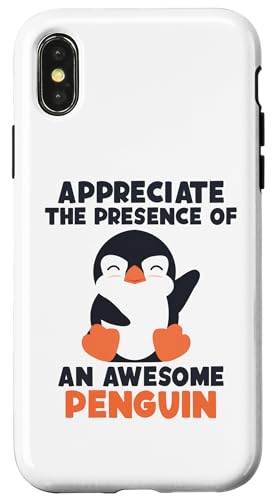 Hülle für iPhone X/XS Appreciate Presence Of Awesome Penguin Königspinguin Pinguin von Süße Pinguin Plüsch Kuscheltier Deko Geschenke