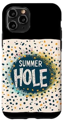 Hülle für iPhone 11 Pro Schickes Sommerloch-Thema für trendige Sommerkostüm-Liebhaber von Summer Hole Outfit