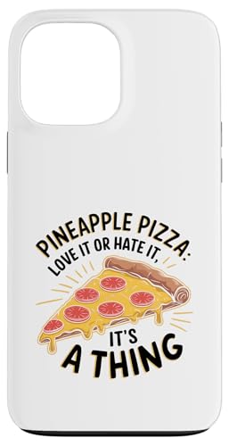 Ananas Pizza Love It Or Hate It It's A Thing Fruit Summer Hülle für iPhone 13 Pro Max Ananas Pizza Love It Or Hate It It's A Thing Fruit Summer Hülle für iPhone 13 Pro Max von Summer Tropical Fruit Lover Gifts and Sayings