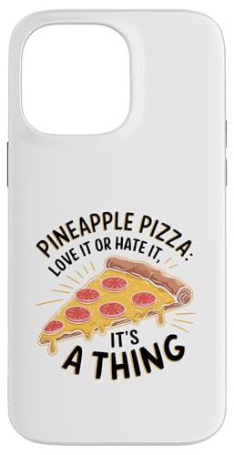 Ananas Pizza Love It Or Hate It It's A Thing Fruit Summer Hülle für iPhone 14 Pro Max Ananas Pizza Love It Or Hate It It's A Thing Fruit Summer Hülle für iPhone 14 Pro Max von Summer Tropical Fruit Lover Gifts and Sayings
