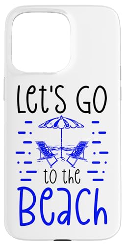 Hülle für iPhone 15 Pro Max Sommer Strandkörbe Let's Go to the Beach von Summertime Gifts Summer Apparel Kanig Designs