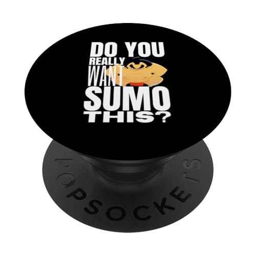 Sumo-Wrestling Willst du Sumo? Dieses lustige Sumo PopSockets mit austauschbarem PopGrip von Sumo Wrestler Appreciation Enthusiast Martial Arts