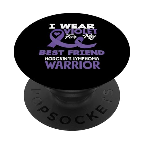 Hodgkin's Lymphoma Awareness Wear Violett für meinen besten Freund PopSockets Klebender PopGrip von Supporters Hodgkin's Lymphoma Fighters Survivors