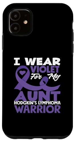 Hülle für iPhone 11 Hodgkin's Lymphoma Awareness Ich trage Violett für meine Tante von Supporters Hodgkin's Lymphoma Fighters Survivors