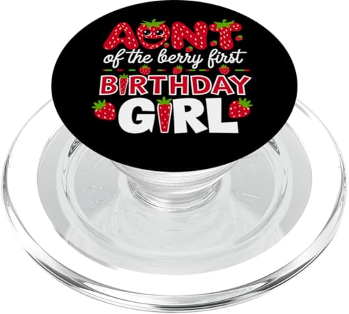 Tante the Berry, Mädchen zum ersten Geburtstag, Erdbeere, Tante, Nichte PopSockets PopGrip für MagSafe von Sweet Berry Strawberry First Birthday Girl Apparel