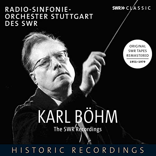 Karl Böhm - The SWR Recordings von SWR Classic