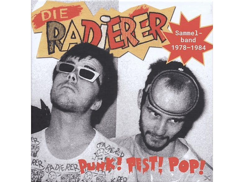 Die Radierer - Punk!Pest!Pop!Sammelband 1978-1984 (CD) von TAPETE