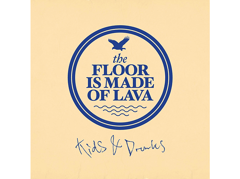 The Floor Is Made Of Lava - Kids & Drunks (CD) von TARGET REC