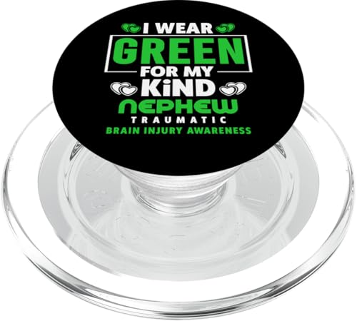 I Wear Green For My Nephew Traumatische Gehirnverletzung Bewusstsein PopSockets PopGrip für MagSafe von TBI - Traumatic Brain Injury Awareness Apparel.