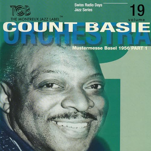 Swiss Radio Days Jazz Series Vol. 19 - Basel 1956 von TCB - MONTREUX JAZZ