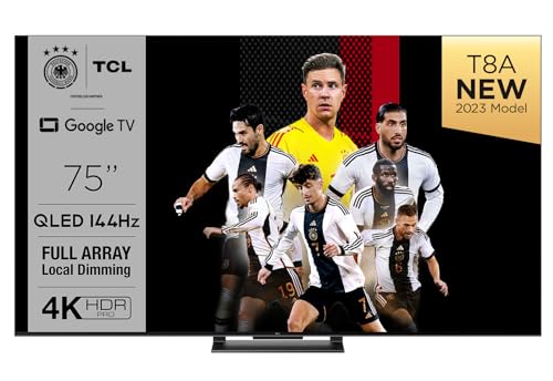 TCL 75T8A Fernseher, 75 Zoll QLED, HDR 1000 nits, Full Array Local Dimming, IMAX Enhanced, 144Hz VRR, Dolby Vision&Atoms TV Powered by Google von TCL