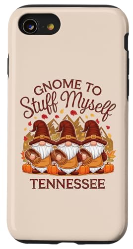 Hülle für iPhone SE (2020) / 7 / 8 Gnome To Stuff Myself Tennessee Thanksgiving Herbst von THANKSGIVING GNOMES FALL SEASON States