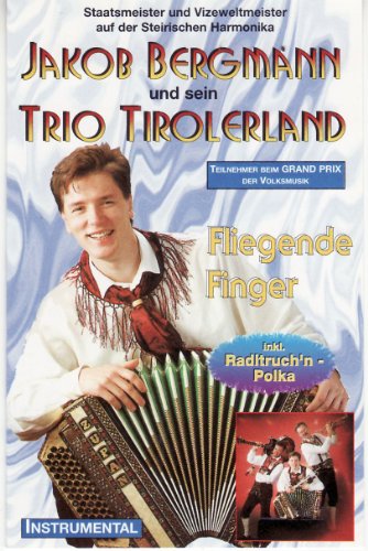 Fliegende Finger [Musikkassette] [Musikkassette] von TRIO TIROLERLAND & BERGMANN,JAKOB