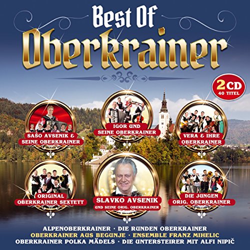 Best Of Oberkrainer; von TYROLIS Musik GmbH / Mittenwald