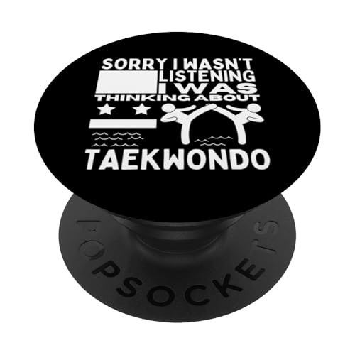 Taekwondo Tut mir leid, ich habe nicht zugehört Lustiges Proud Taekwondo PopSockets mit austauschbarem PopGrip von Taekwondo Enthusiast Training Passion