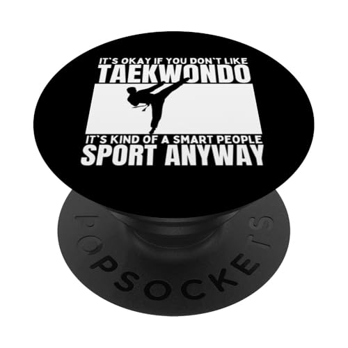 Taekwondo ist für kluge Leute Lustiges Taekwondo PopSockets mit austauschbarem PopGrip von Taekwondo Enthusiast Training Passion