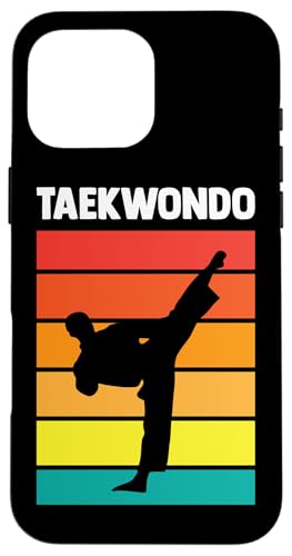 Hülle für iPhone 16 Pro Max Lustiges Taekwondo-Design für Männer und Frauen Taekwondo von Taekwondo Gifts & Shirts Men Women Kids