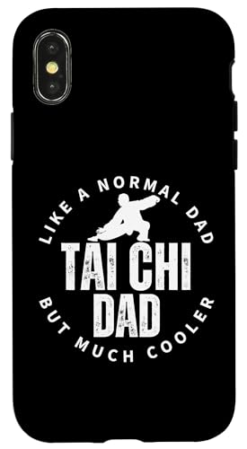 Hülle für iPhone X/XS Tai Chi Dad Vater Zitat Lustiges Tai Chi von Tai Chi Enthusiasts Statement Style