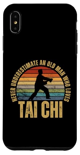 Hülle für iPhone XS Max Tai Chi unterschätzen Sie niemals einen alten Mann, der Tai Chi liebt von Tai Chi Enthusiasts Statement Style