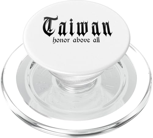 "Honor above all" freies Taiwan, Taiwan PopSockets PopGrip für MagSafe von Taiwan Outfits