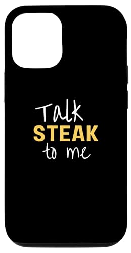 Hülle für iPhone 13 Talk Steak to Me Lustiger Humor Essen Text Grill Witz von Talk Steak to Me Merch