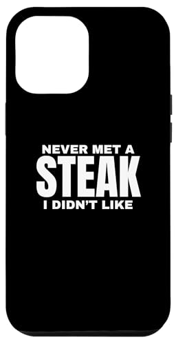 Hülle für iPhone 14 Plus Never Met A Steak Lustiger Humor Essen Text Grill Witz von Talk Steak to Me Merch