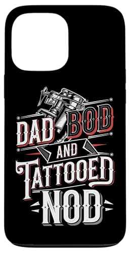 Inking Tattoo Dad Inked Dad Edition Tätowiertinte Hülle für iPhone 13 Pro Max von Tattoo Art Designs for Tattoo Lover Dad Edition