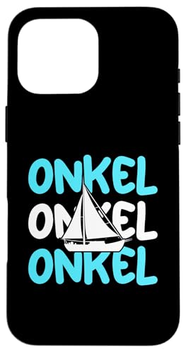 Segelboot Onkel Segeln Hülle für iPhone 16 Pro Max von Tauchen Hobbysegler Segler Segeln