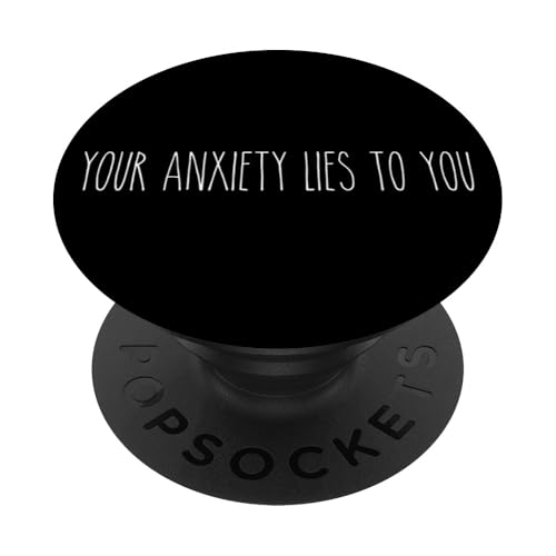 Rae inspirierte Dun your anxiety lies to you true false teacher PopSockets Klebender PopGrip von TeaTime Design Studio