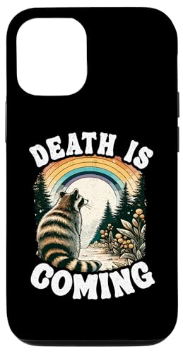 Hülle für iPhone 13 Death Is Coming Waschbär Regenbogen Lustiger Waschbär von Team Trash Raccoon Designs