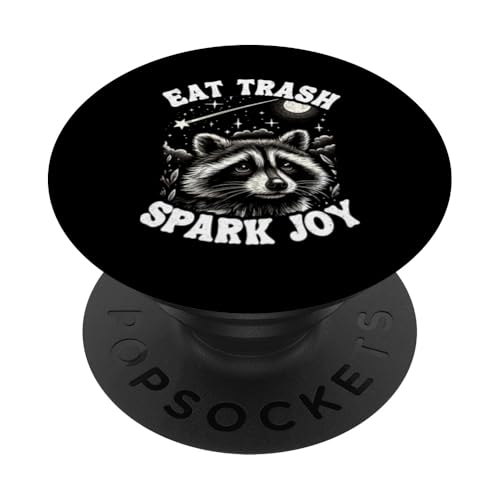 Eat Trash Spark Joy Waschbär PopSockets mit austauschbarem PopGrip von Team Trash & Raccoon Designs