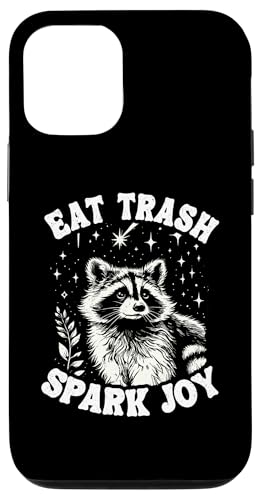 Hülle für iPhone 13 Pro Eat Trash Spark Joy Waschbär von Team Trash & Raccoon Designs