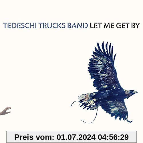 Let Me Get By von Tedeschi Trucks Band