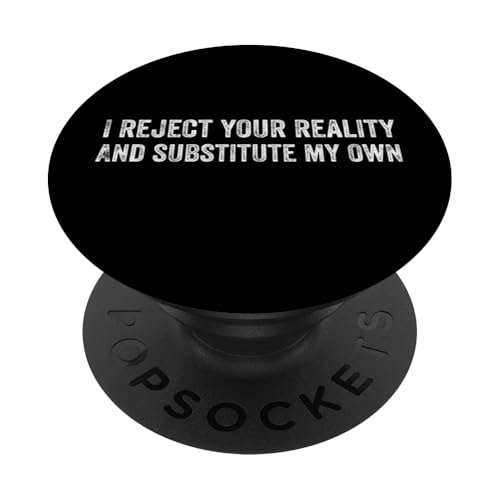 Ich lehne deine Realität ab und ersetze meine eigene PopSockets Klebender PopGrip von Tennessee Merchant