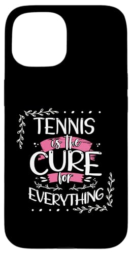 Hülle für iPhone 15 Tennis ist das Heilmittel für alles, was Spaß Tennis macht von Tennis Clothing Tennis Lover Apparel by Kanig