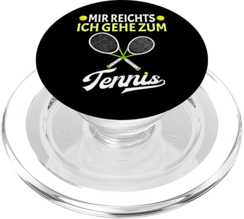 Tennisspieler. Mir Reichts Ich Gehe Zum Tennis PopSockets PopGrip für MagSafe von Tennis Zubehör Lustig Tennis Outfit