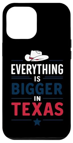 Hülle für iPhone 12 Pro Max Texas In Texas, USA, Bundesstaat Amerika, ist alles größer von Texas State Texan Texas