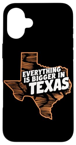 Hülle für iPhone 16 Plus Texas In Texas ist alles größer Amerika USA Texas von Texas State Texan Texas